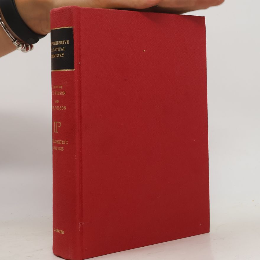 Autorenkollektiv Comprehensive Analytical Chemistry. Vol. II D. Coulometric Analysis