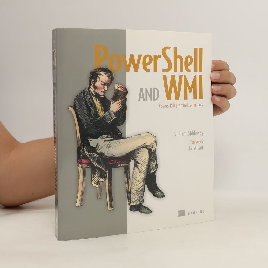 Richard Siddaway PowerShell and WMI