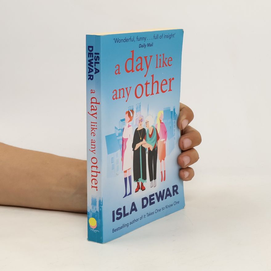 Isla Dewar A Day Like Any Other