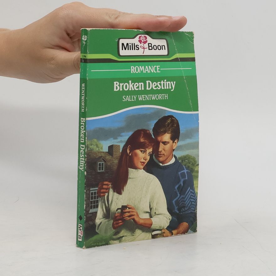Sally Wentworth Broken Destiny