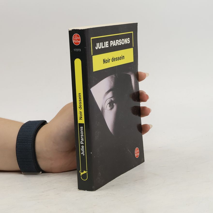 Julie Parsons Noir Dessein