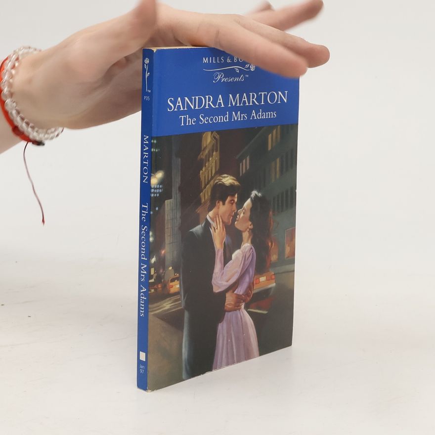 Sandra Marton The Second Mrs Adams