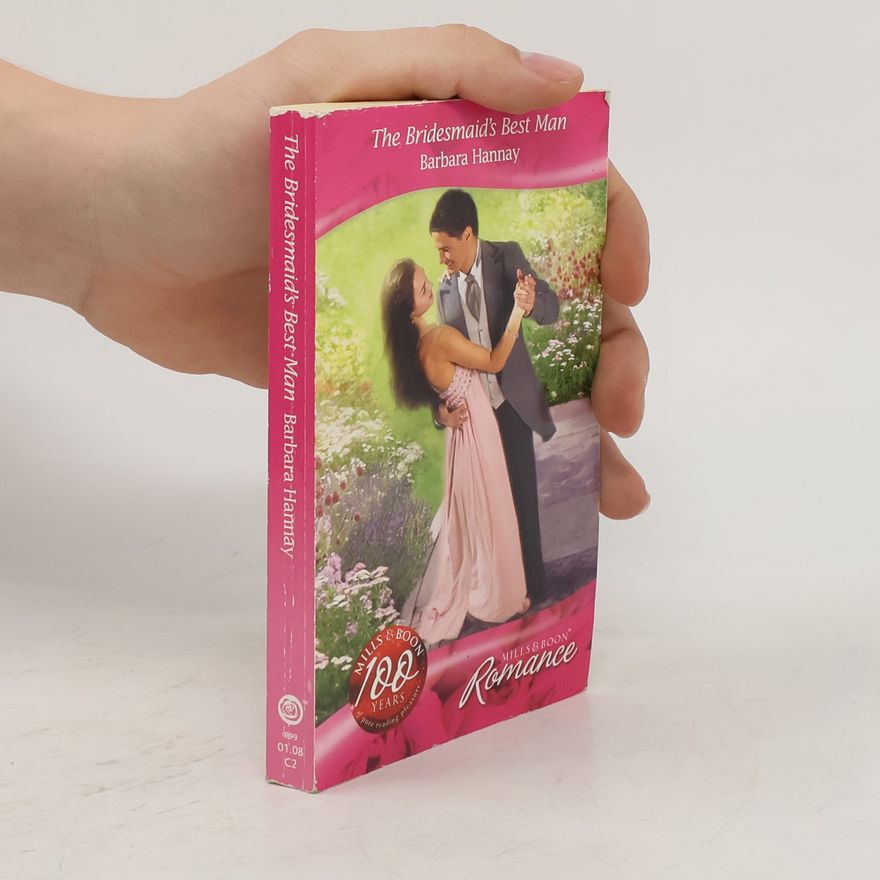 Barbara Hannay The Bridesmaid's Best Man