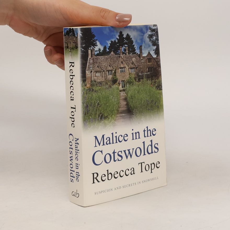 Rebecca Tope Malice in the Cotswolds