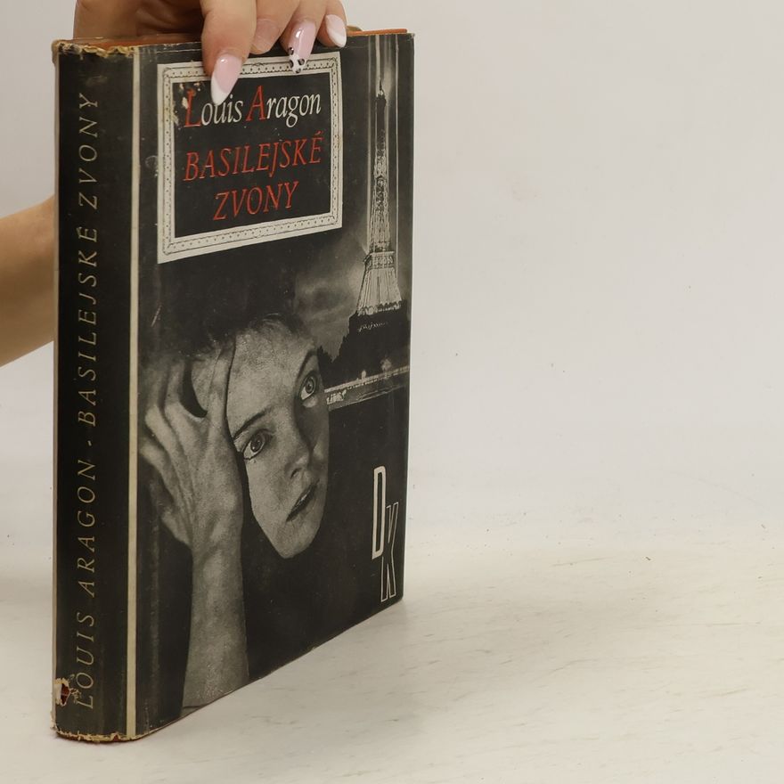 Louis Aragon Basilejské zvony