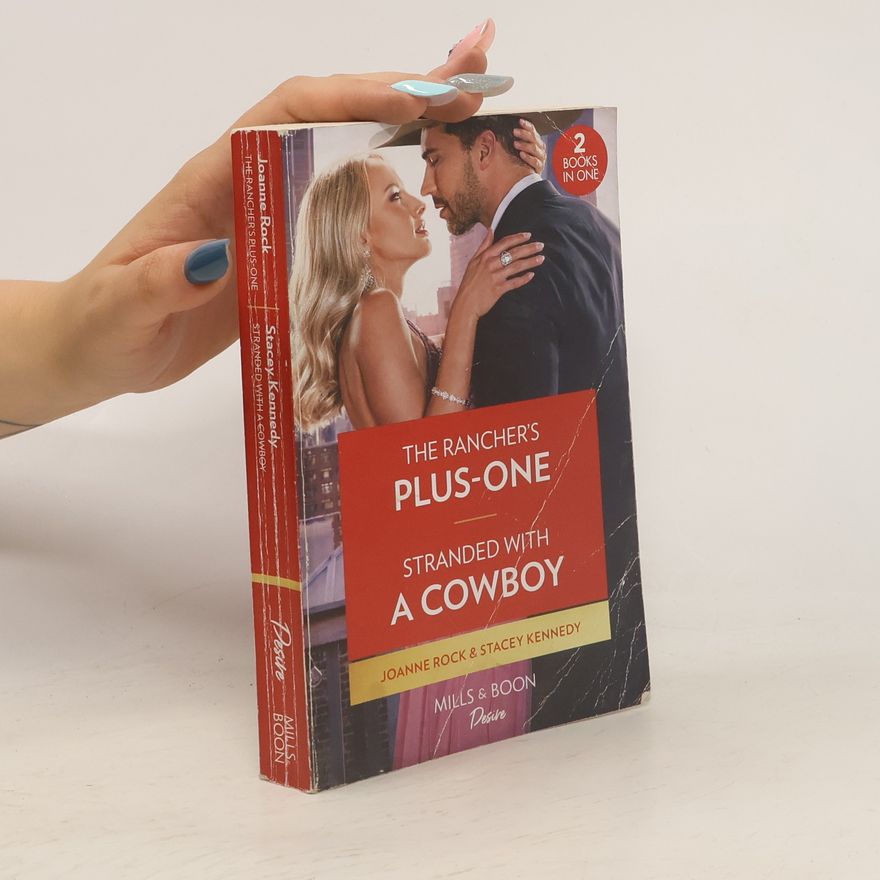 Lauren Canan The Rancher's Plus-One / Stranded With A Cowboy