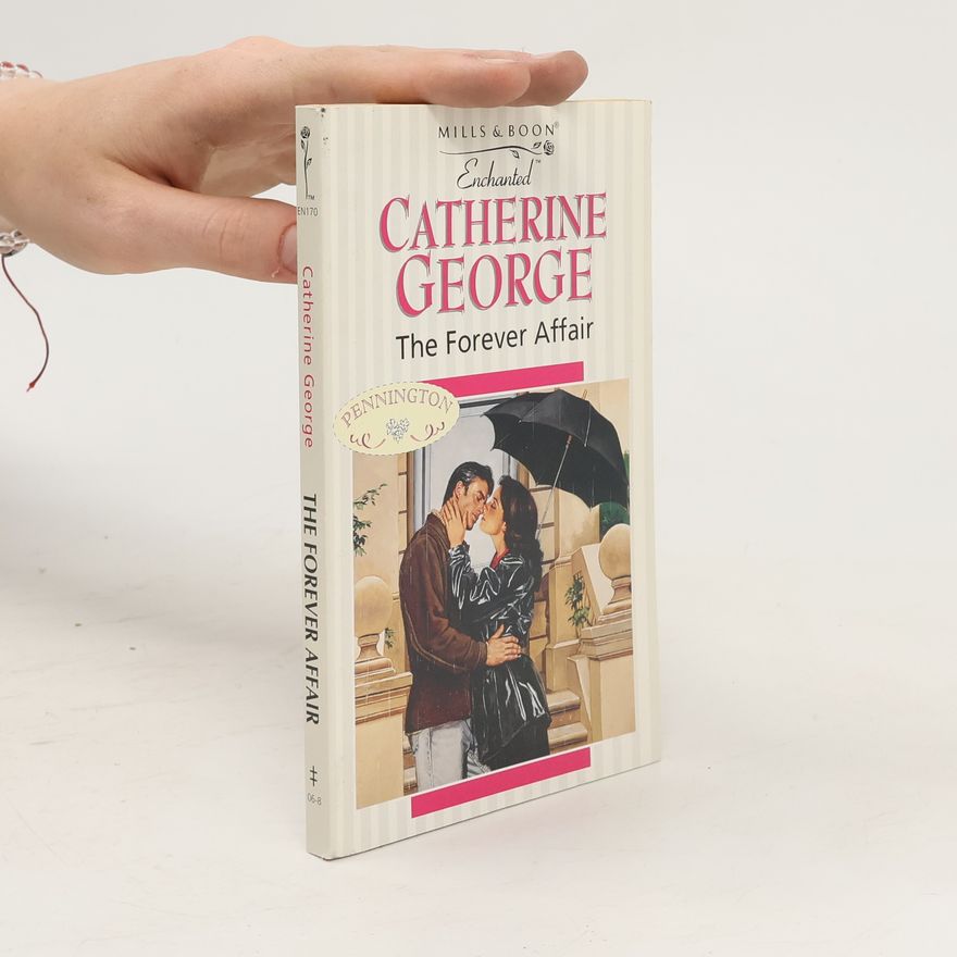 Catherine George The Forever Affair