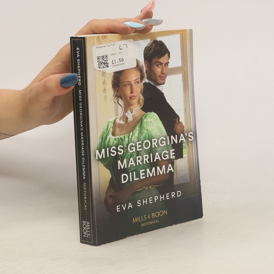 Eva Shepherd Miss Georgina's Marriage Dilemma