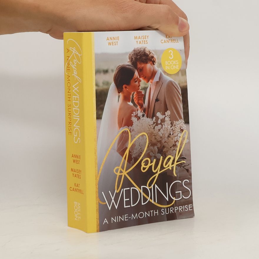 Anne West Royal Weddings: A Nine-Month Surprise