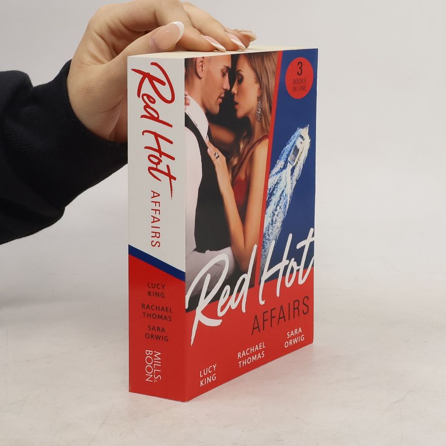 Lucy King Red-Hot Affairs