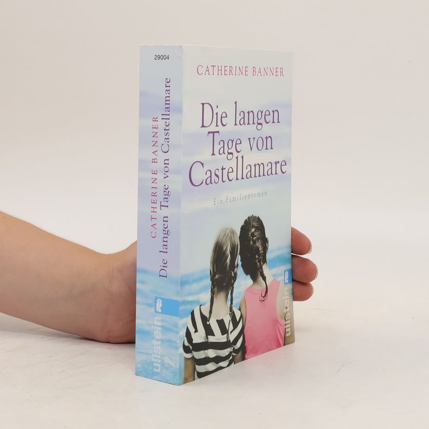 Catherine Banner Die langen Tage von Castellamare