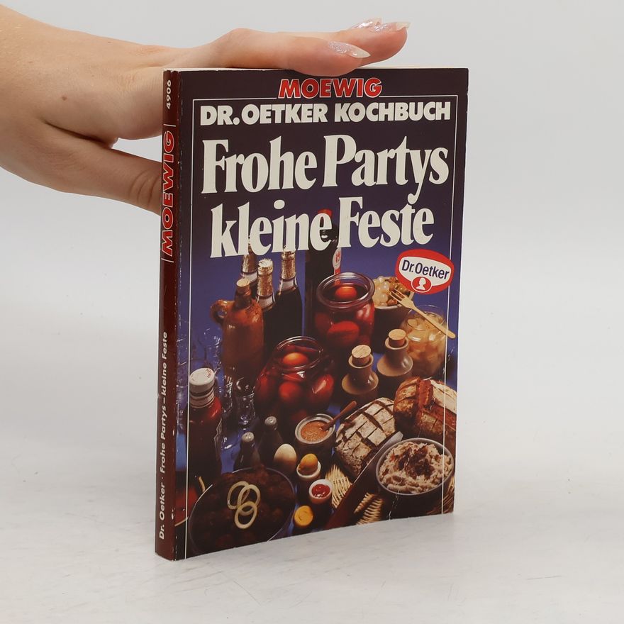 Autorenkollektiv Frohe Partys, kleine Feste