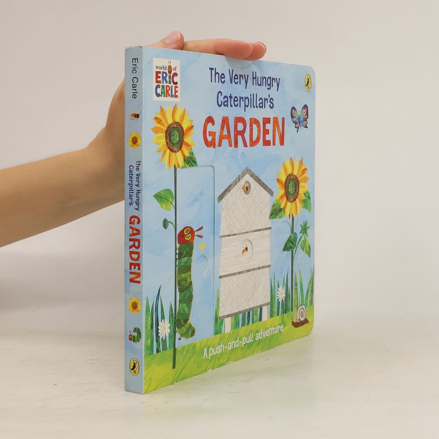 Eric Carle The Very Hungry Caterpillar's Garden