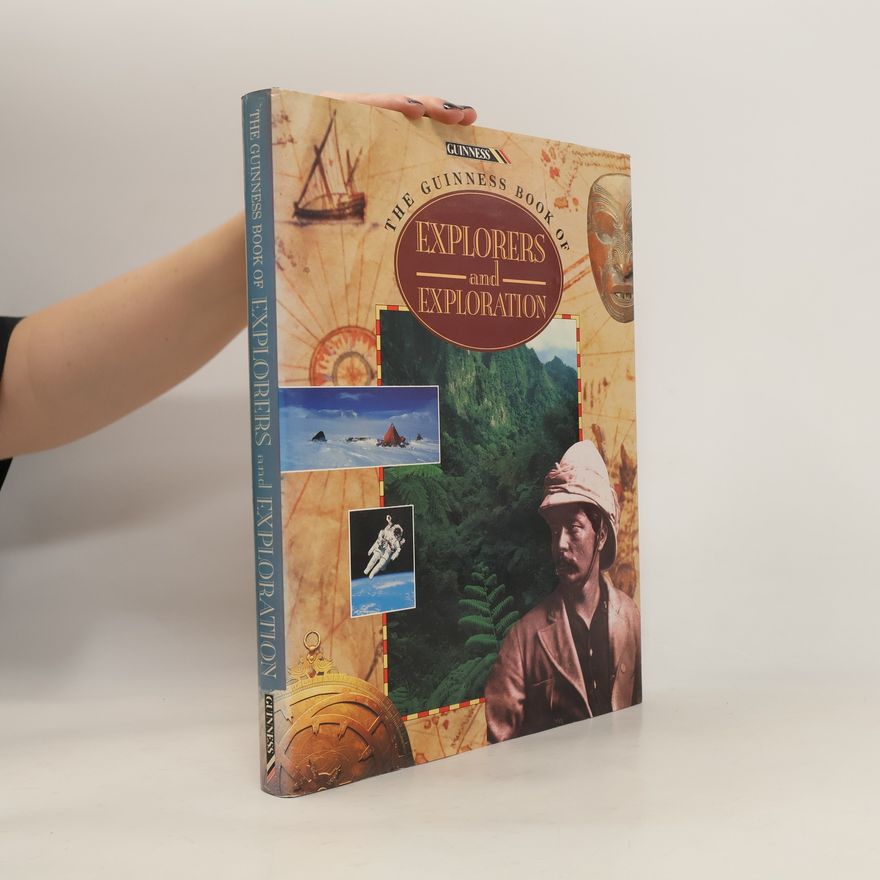 Michèle Gavet-Imbert The Guinness Book of Explorers and Exploration