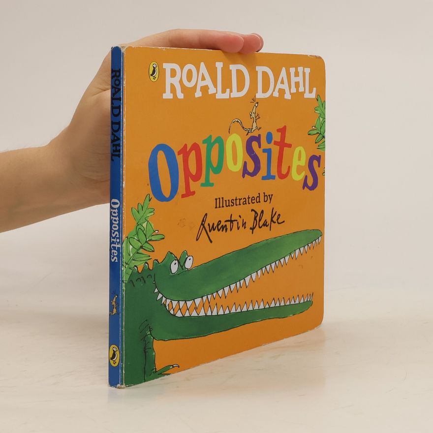 Roald Dahl Opposites
