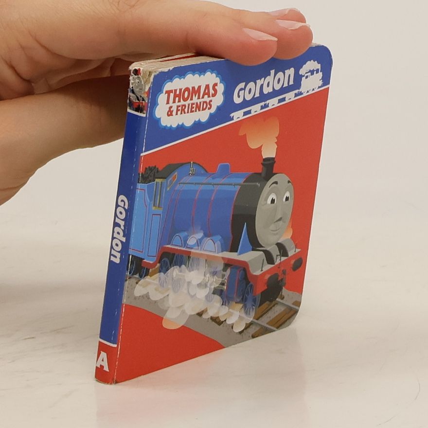 Collectif d'auteurs Thomas & Friends. Gordon