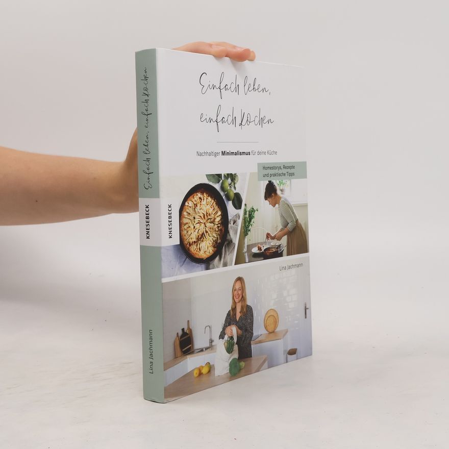 Lina Jachmann Einfach leben, einfach kochen