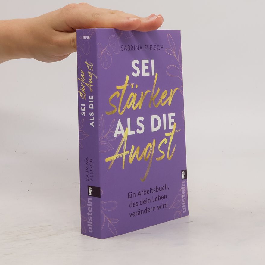 Sabrina Fleisch Sei stärker als die Angst