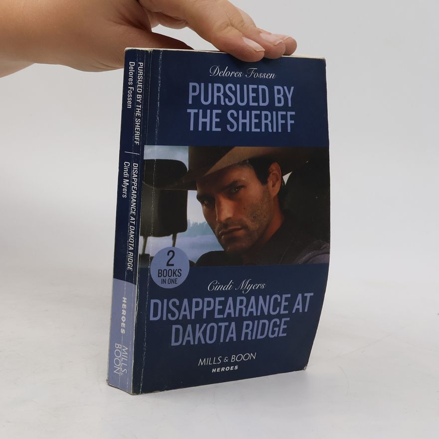 Cindi Myers Pursued By The Sheriff / Disappearance At Dakota Ridge
