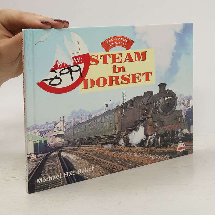 Michael John Baker Steam in Dorset