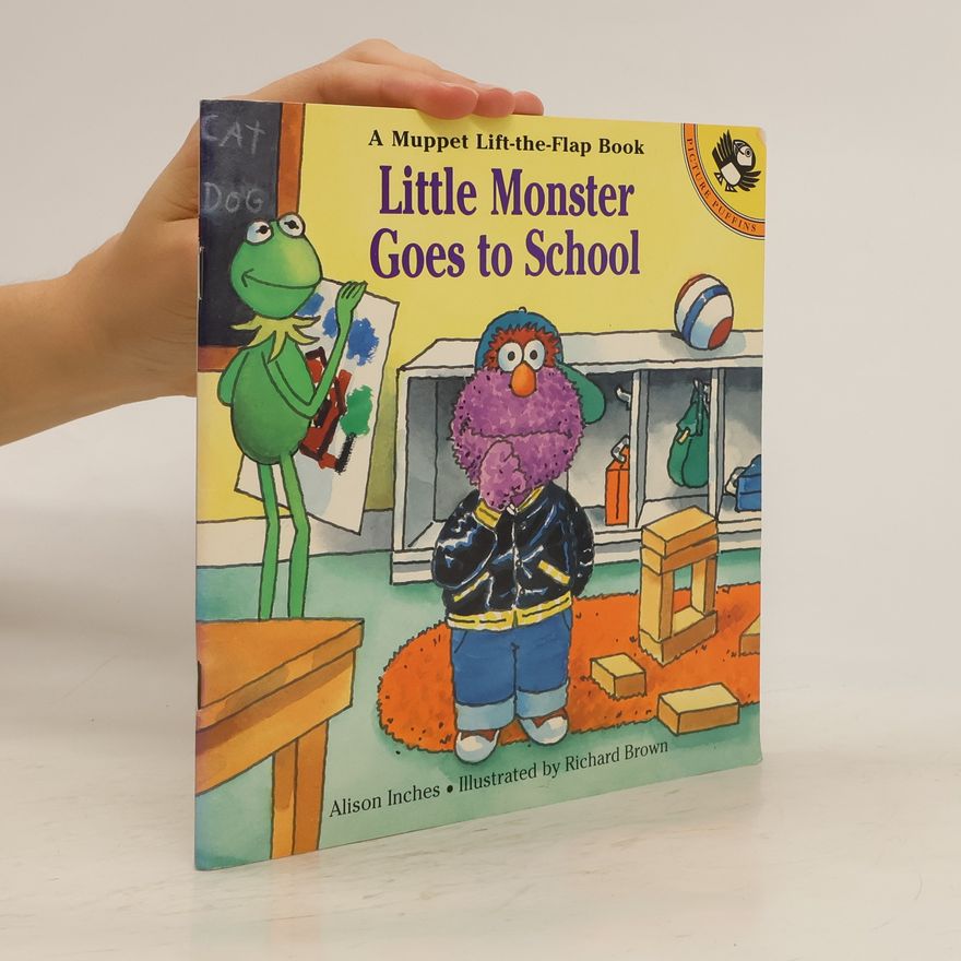 Alison Inches Little Monster Goes to School