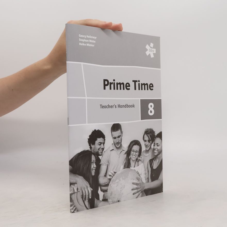 Autorenkollektiv Prime Time 8. Teacher’s Handbook