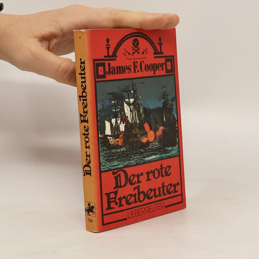 James Fenimore Cooper Der rote Freibeuter