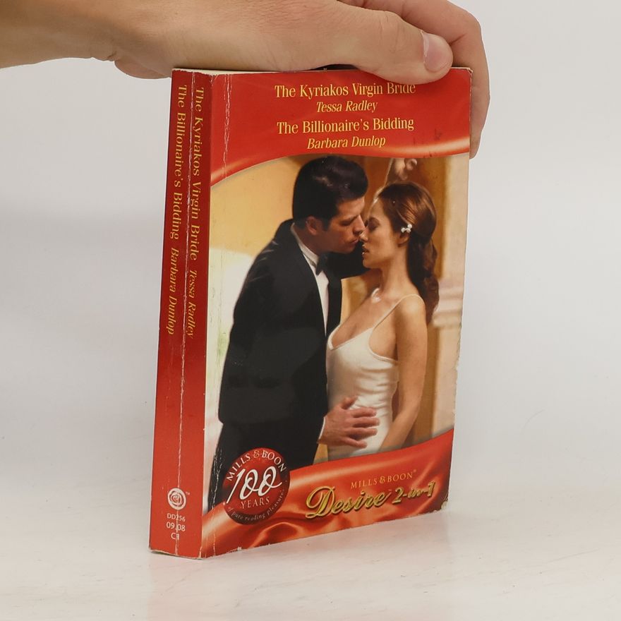 Tessa Radley The Kyriakos Virgin Bride. The Billionaire's Bidding