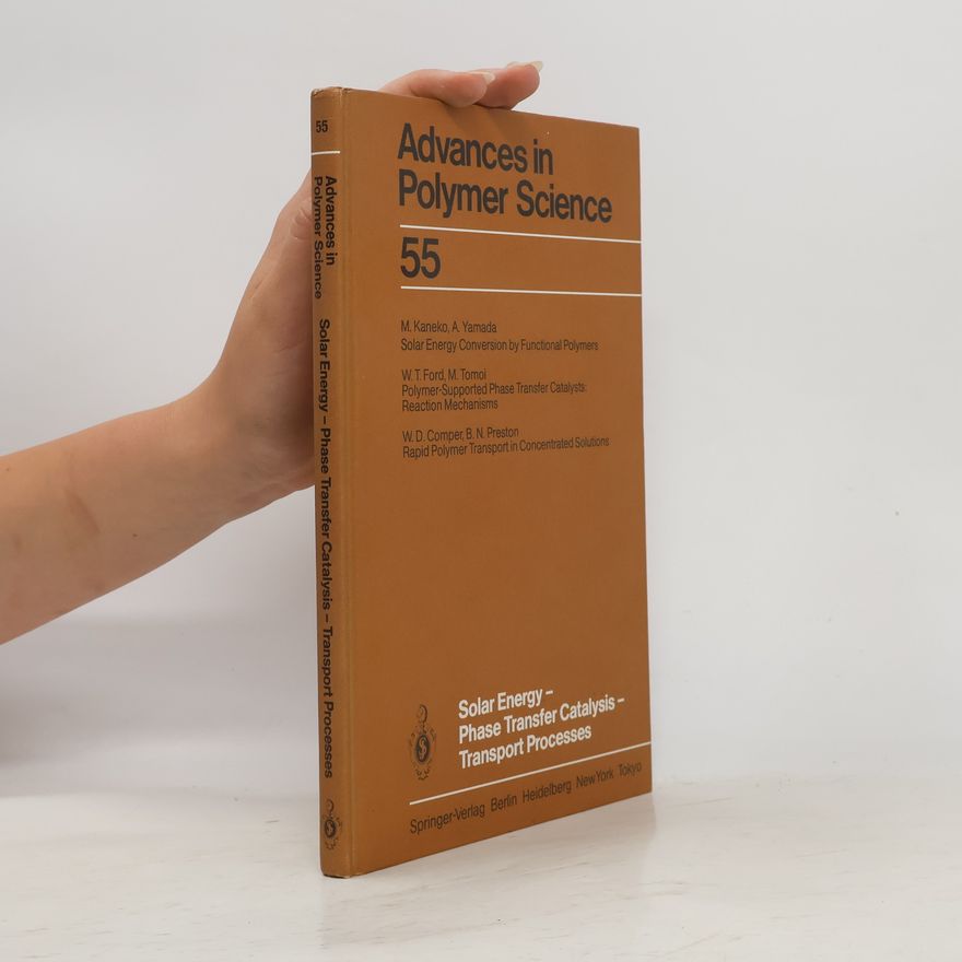 Wayne D. Comper Solar energy, phase transfer catalysis, transport processes