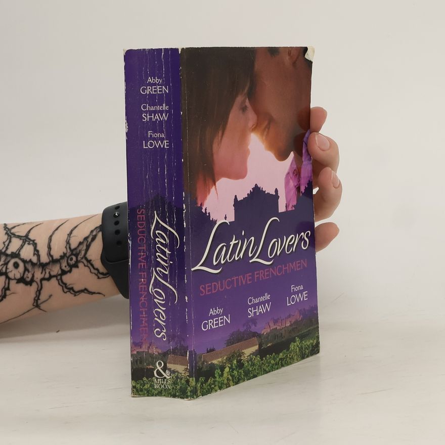 Fiona Lowe Seductive Frenchmen