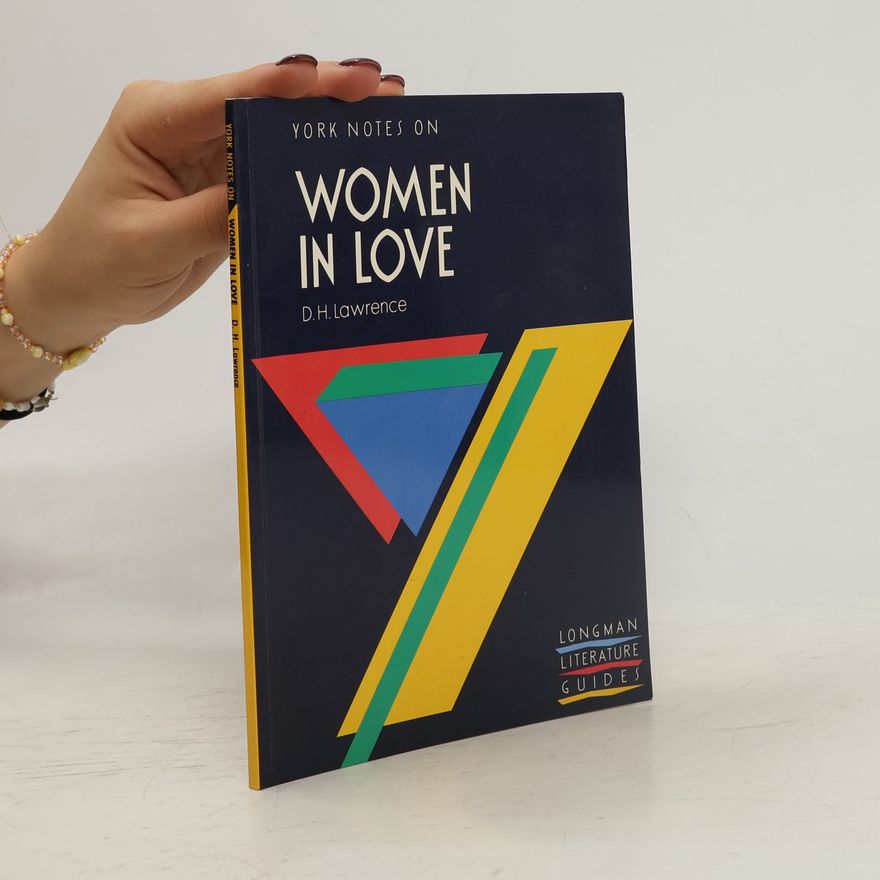 David Herbert Lawrence Women in Love