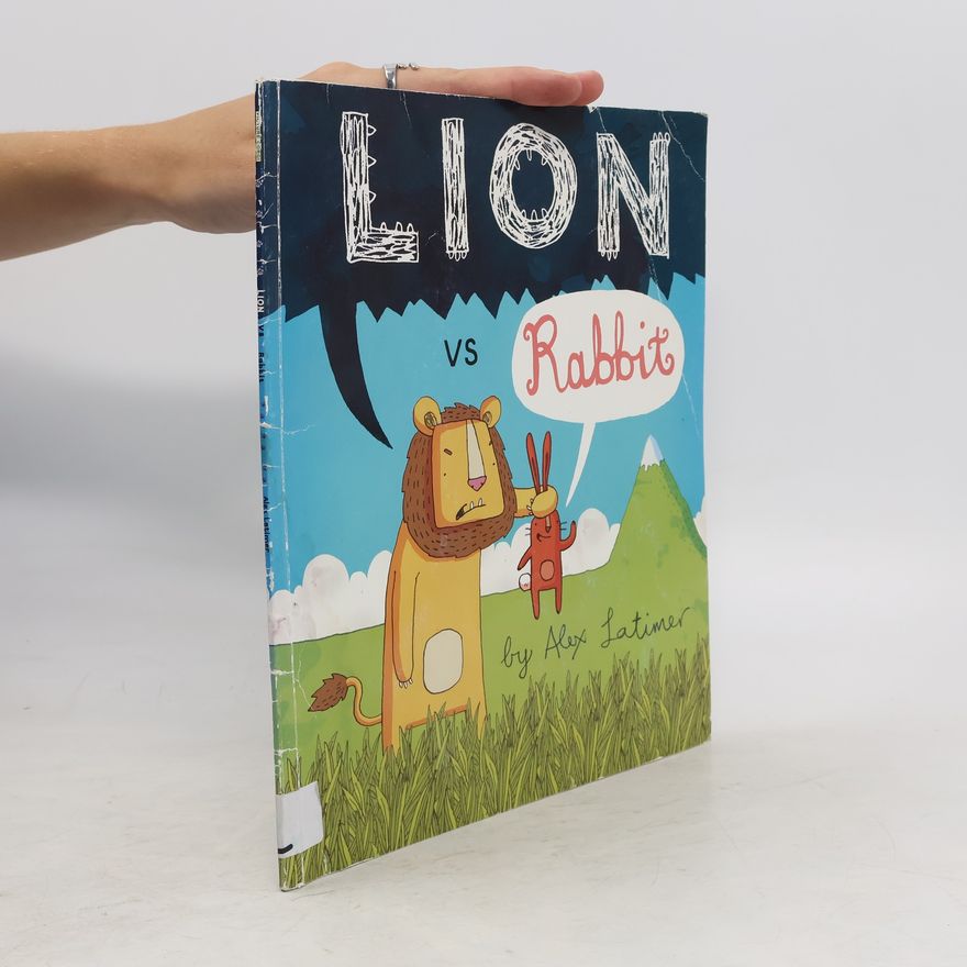 Alex Latimer Lion vs Rabbit