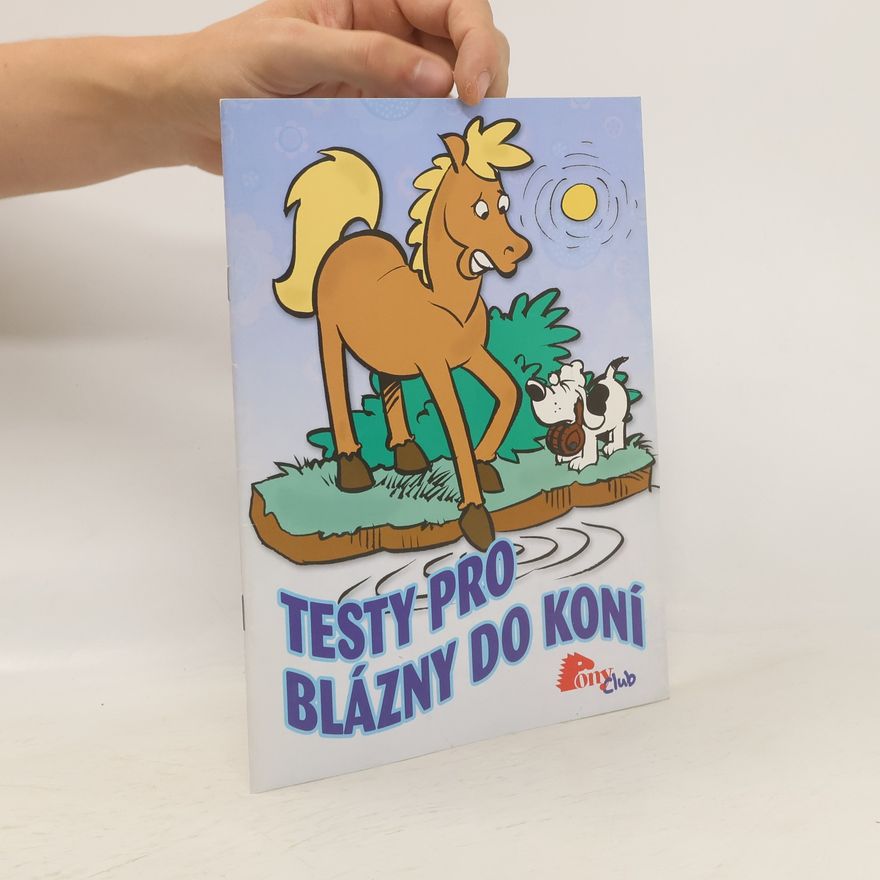 Kerstin Kehl Testy pro blázny do koní