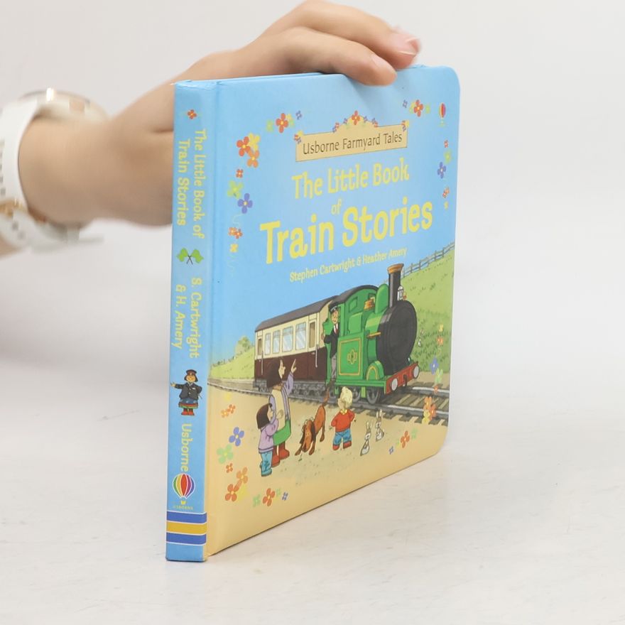 Heather Amery Little Book Of Train Stories