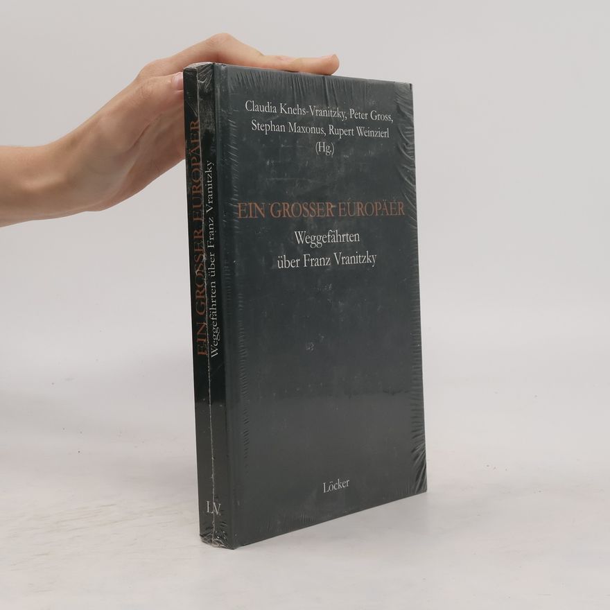 Claudia Knehs-Vranitzky Ein großer Europäer
