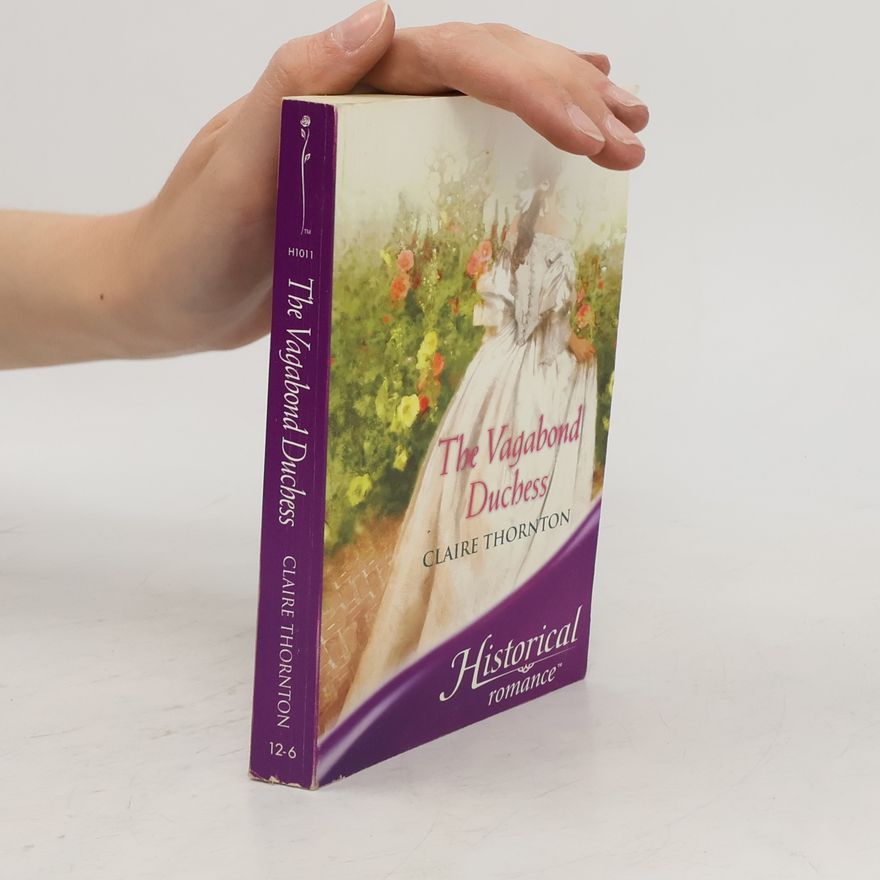 Claire Thornton The Vagabond Duchess