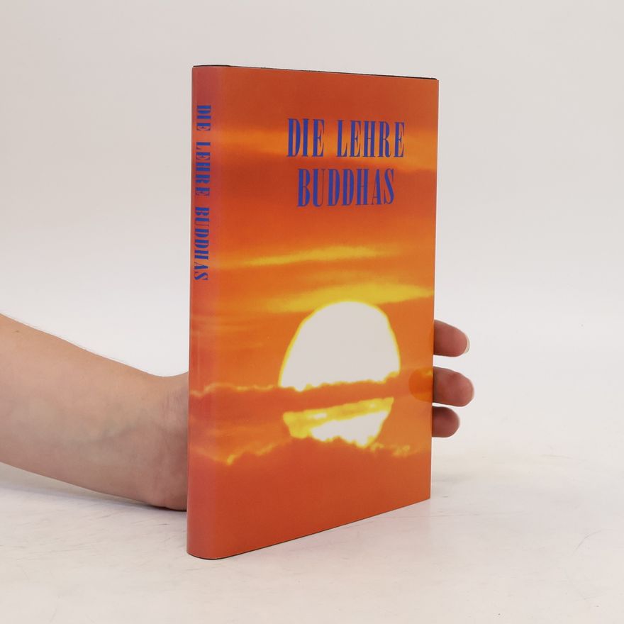 Autorenkollektiv Die Lehre Buddhas