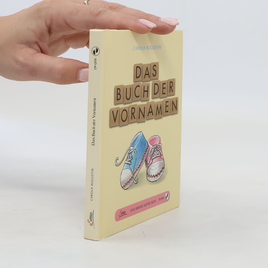 Carola Augustin Das Buch der Vornamen