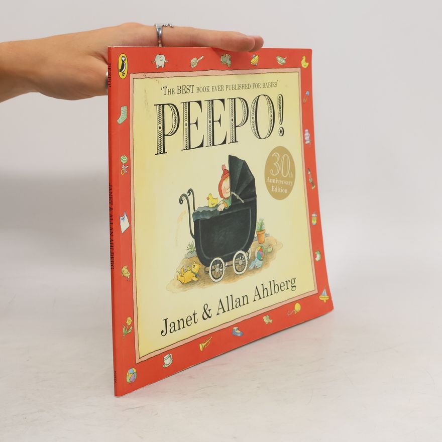 Janet Ahlberg Peepo!