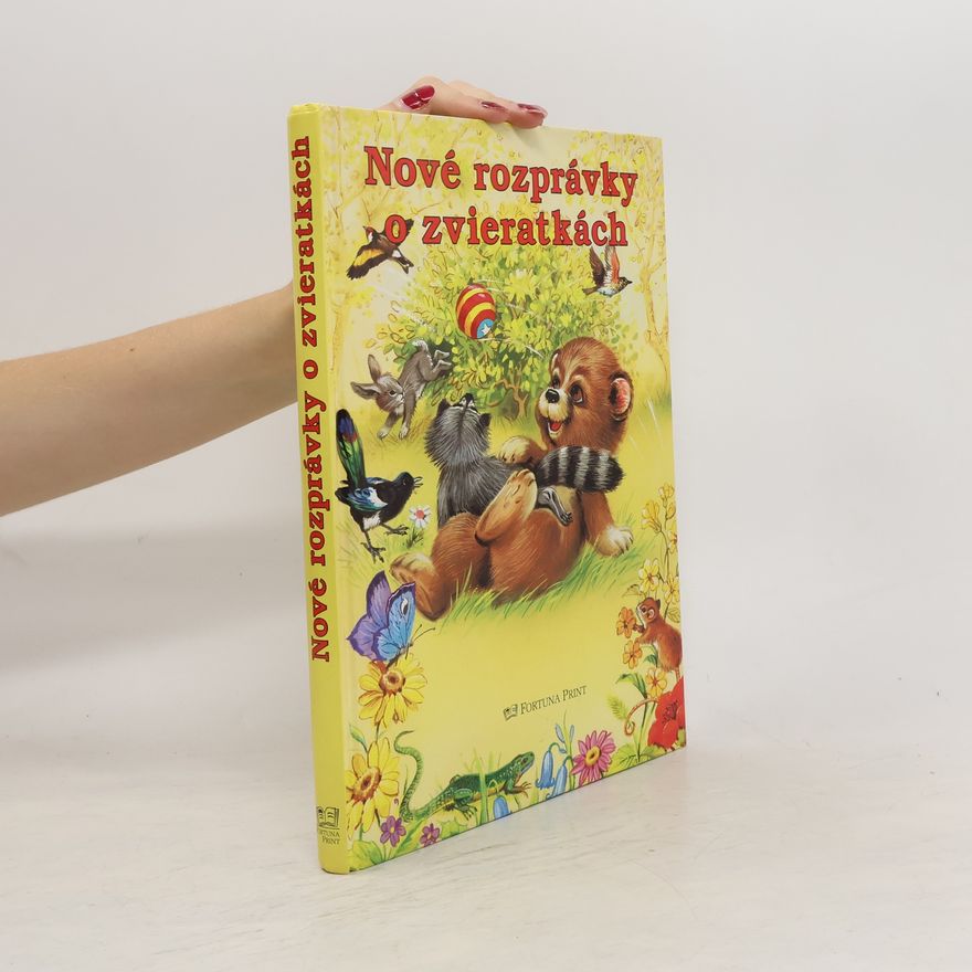 Kolektiv autorů Nové rozprávky o zvieratkách