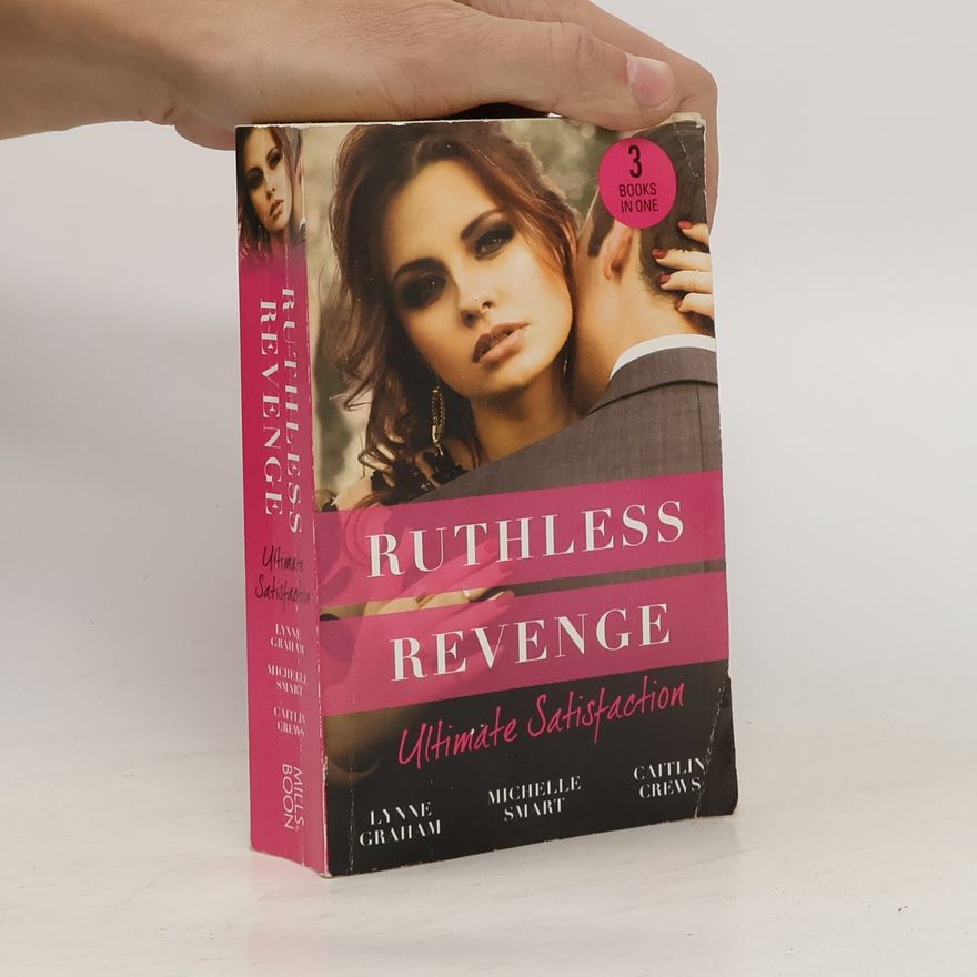 Michelle Smart Ruthless Revenge: Ultimate Satisfaction