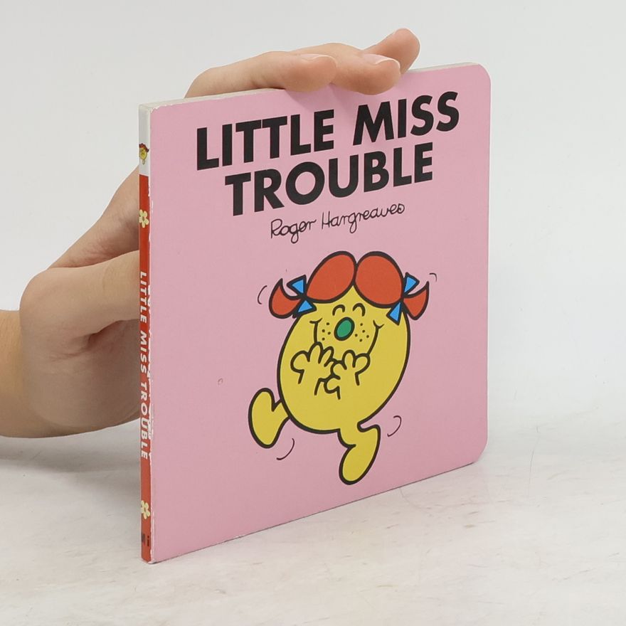 Roger Hargreaves Little Miss Trouble