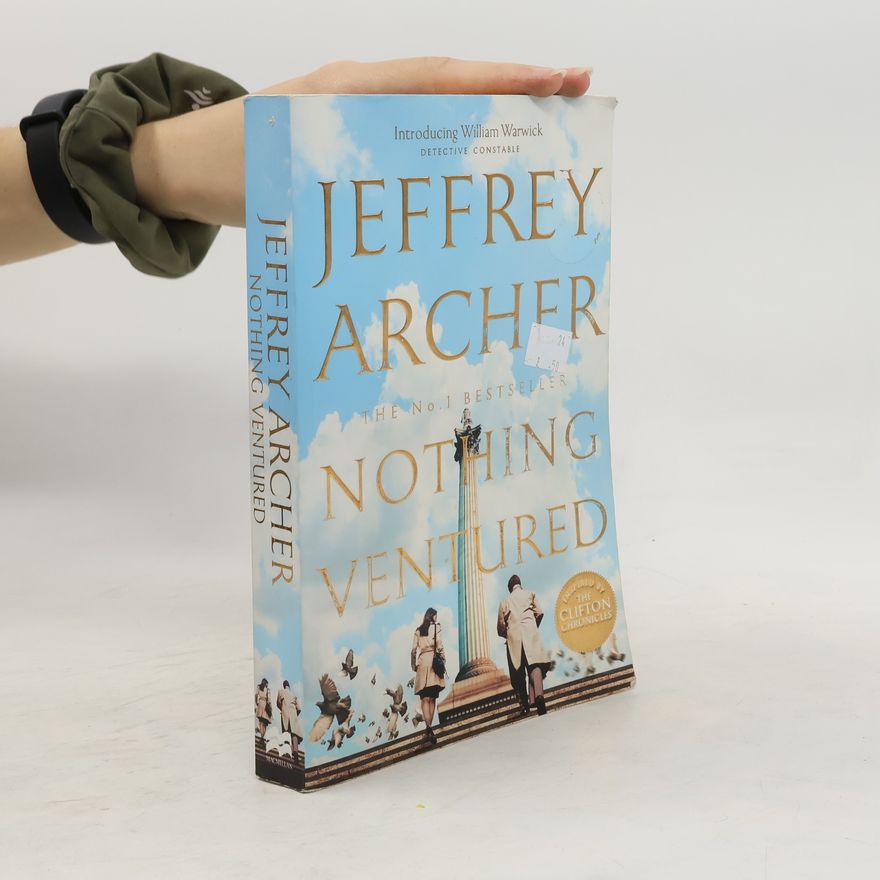 Jeffrey Archer Nothing Ventured