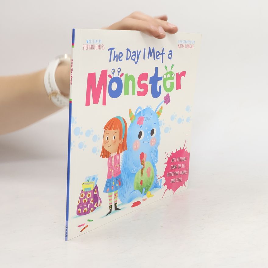 Stephanie Moss The Day I Met a Monster