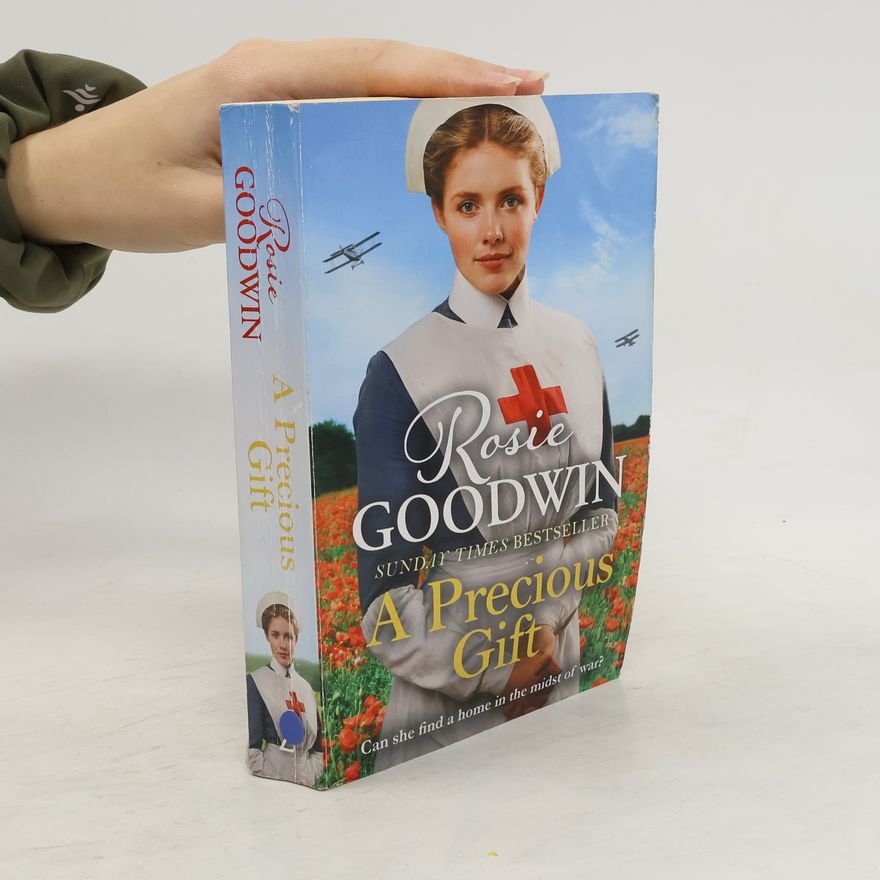 Rosie Goodwin A Precious Gift