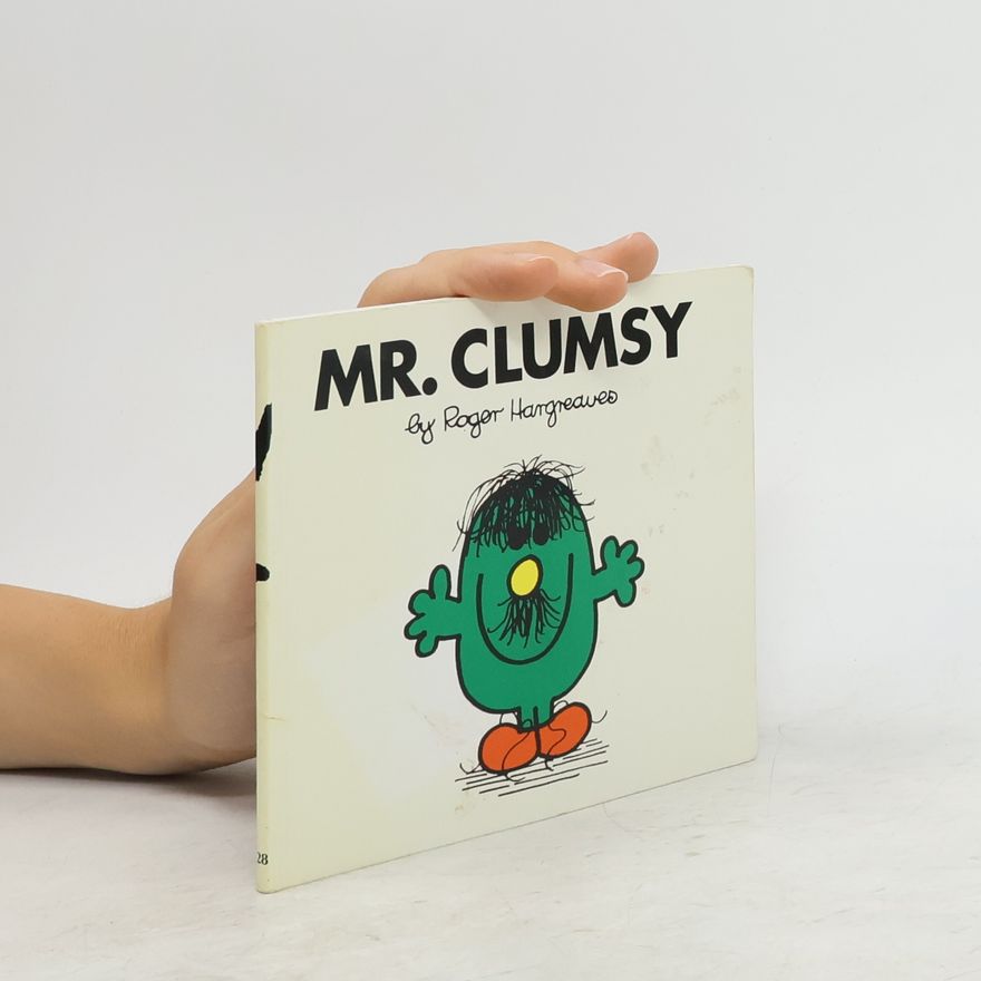 Roger Hargreaves Mr. Clumsy