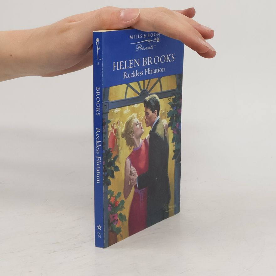 Helen Brooks Reckless Flirtation (Presents)