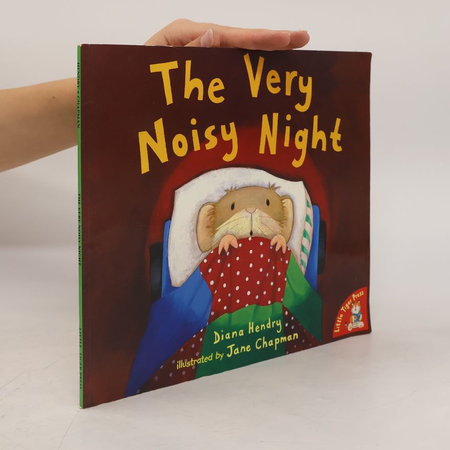 Diana Hendry The Very Noisy Night