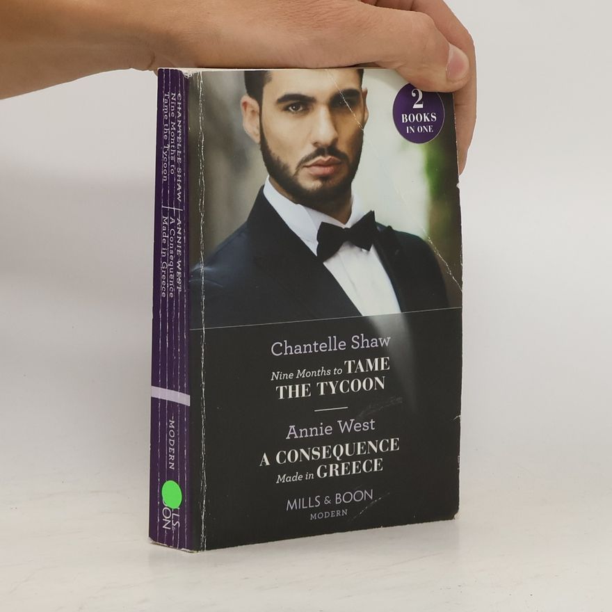 Anne West Nine Months To Tame The Tycoon. A Consequence Made In Greece