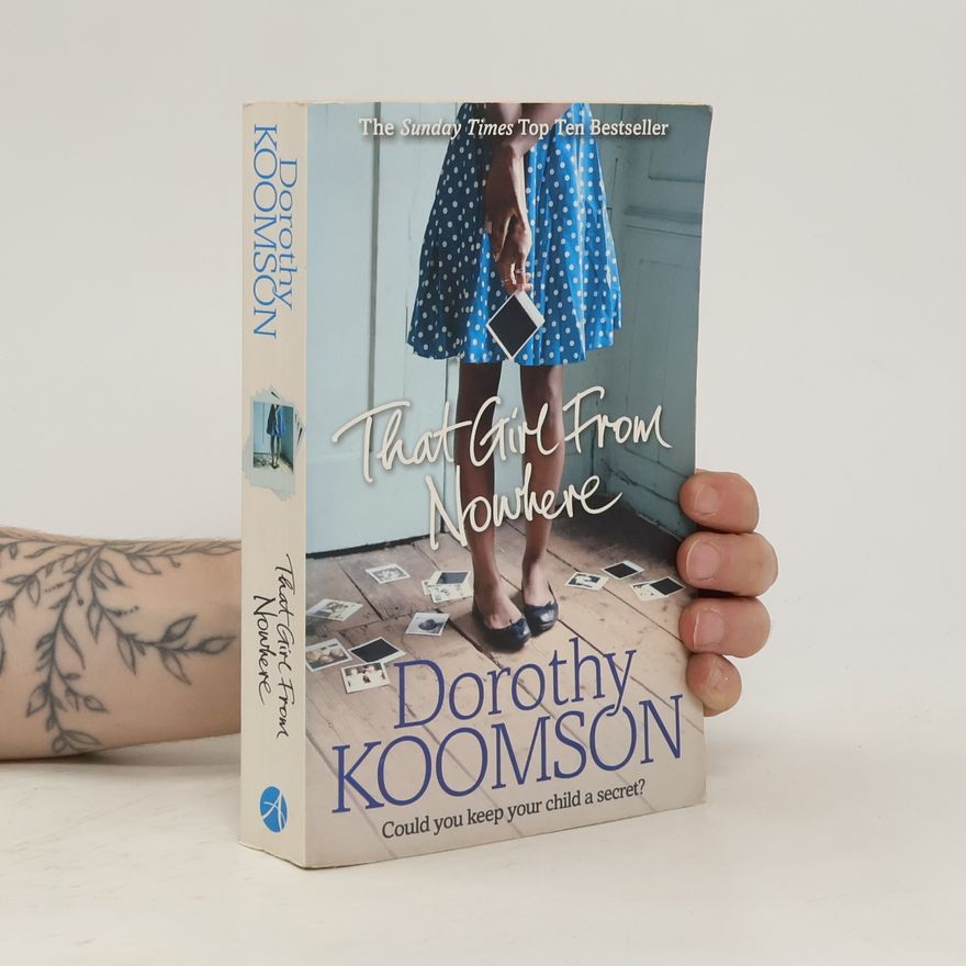Dorothy Koomson That Girl from Nowhere